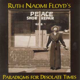 Paradigms for Desolated Times