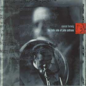 The Latin Side of John Coltrane