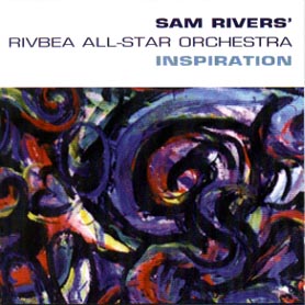 Rivbea All Star Orchestra: Inspiration